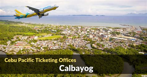 Flight Ticket from Calbayog City to Cebu .